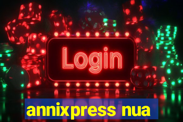 annixpress nua